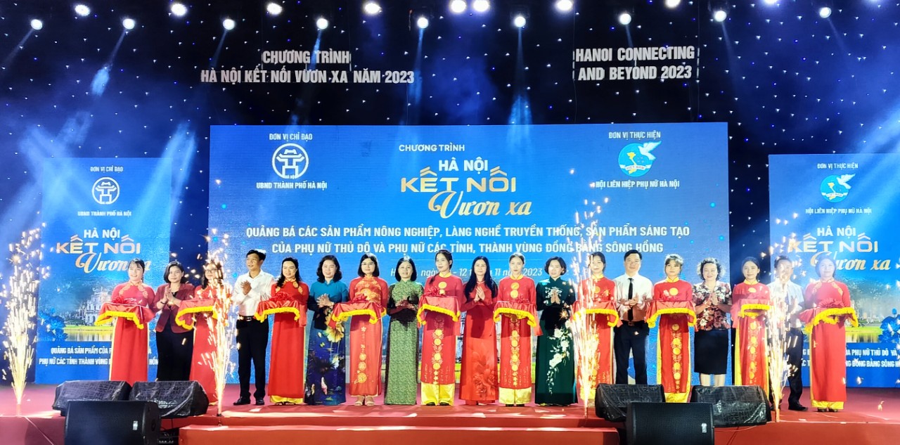 Khai mạc chương trình “Hà Nội kết nối vươn xa”: Phát huy tiềm năng to lớn, vai trò chủ thể phụ nữ trong khởi nghiệp - ảnh 2