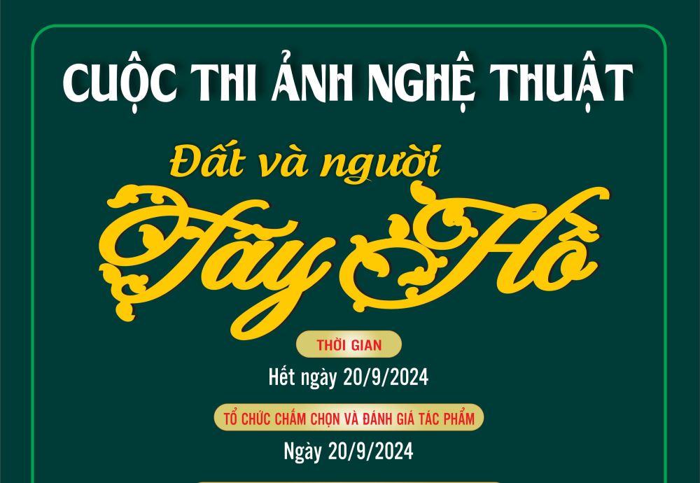 Quận Tây Hồ tổ chức Cuộc thi ảnh nghệ thuật “Đất và người Tây Hồ” - ảnh 1