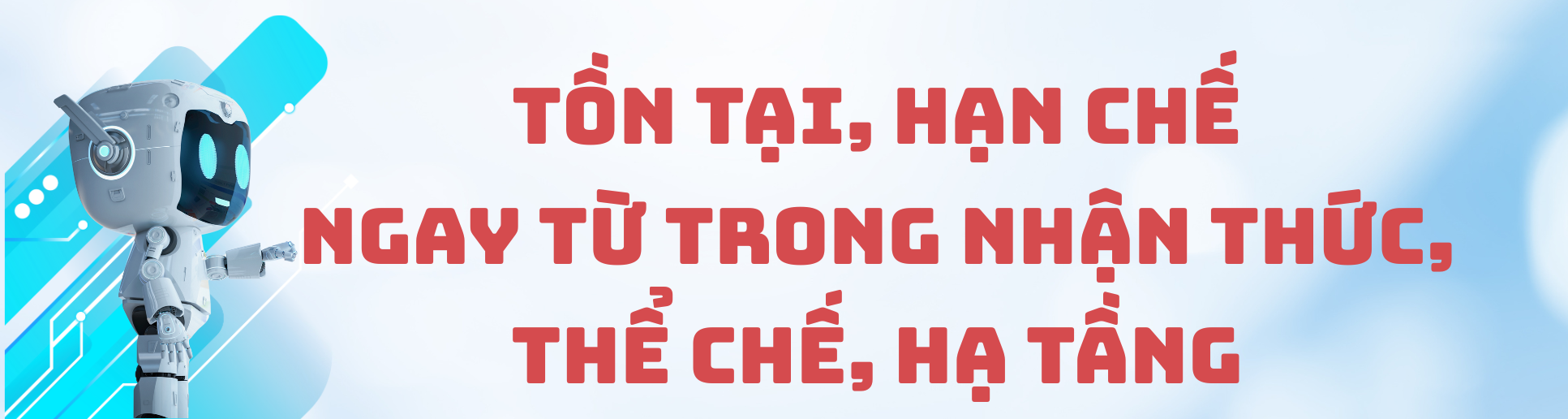 Bài 4: Không để thách thức biến thành “điểm nghẽn“ - ảnh 2