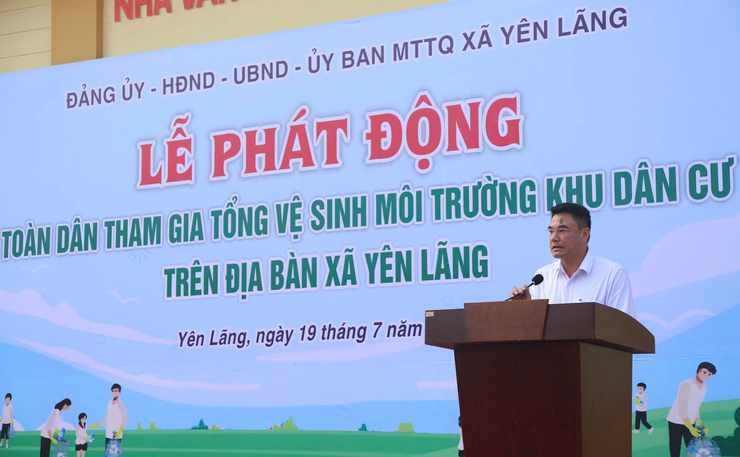 Xã Yên Lãng phát động toàn dân tham gia tổng vệ sinh môi trường khu dân cư - ảnh 2