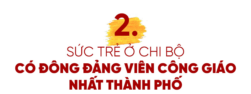 Kỳ 3: Sức trẻ Công giáo tham gia xây dựng Đảng - ảnh 10