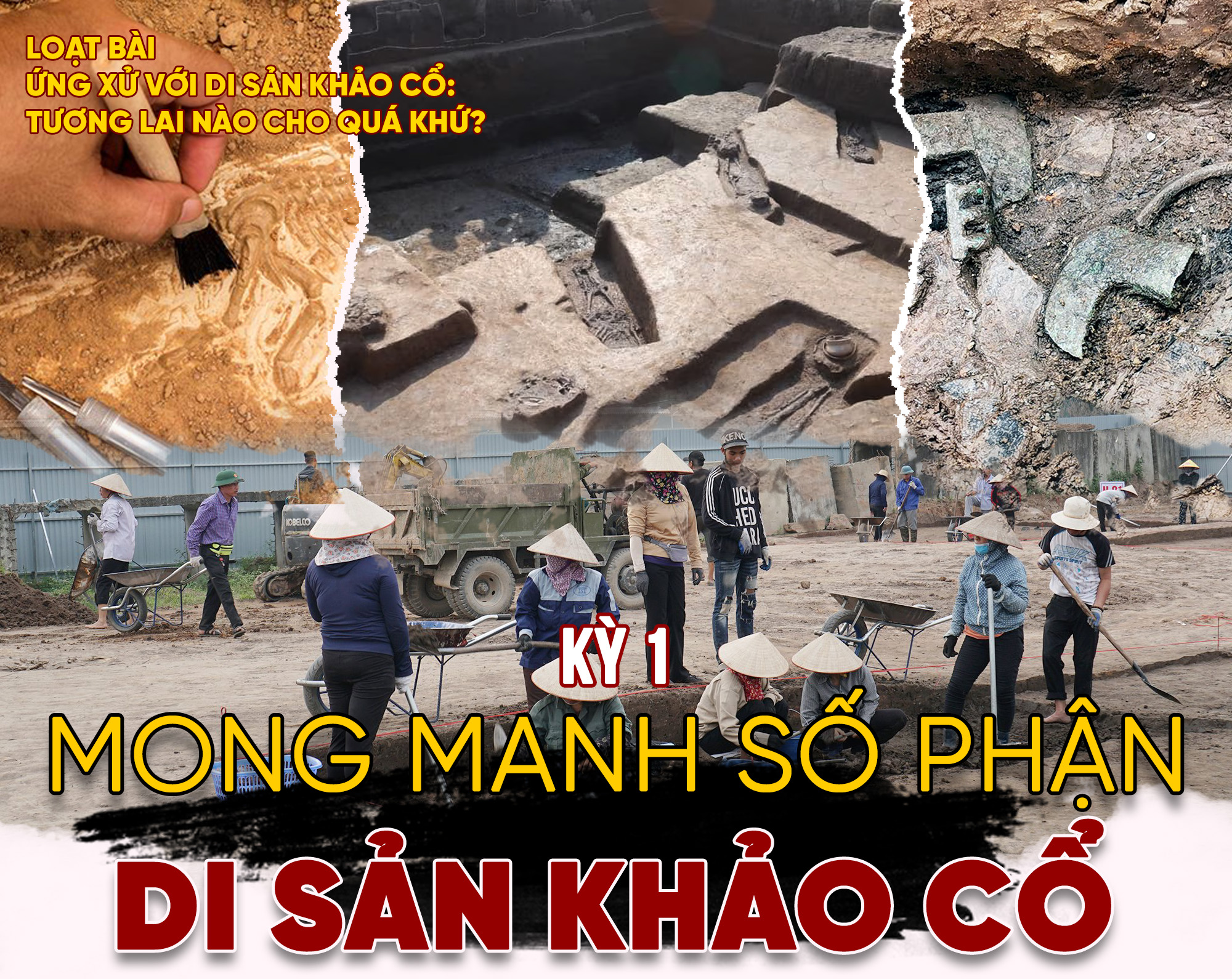 Kỳ 1: Mong manh số phận di sản khảo cổ - ảnh 1