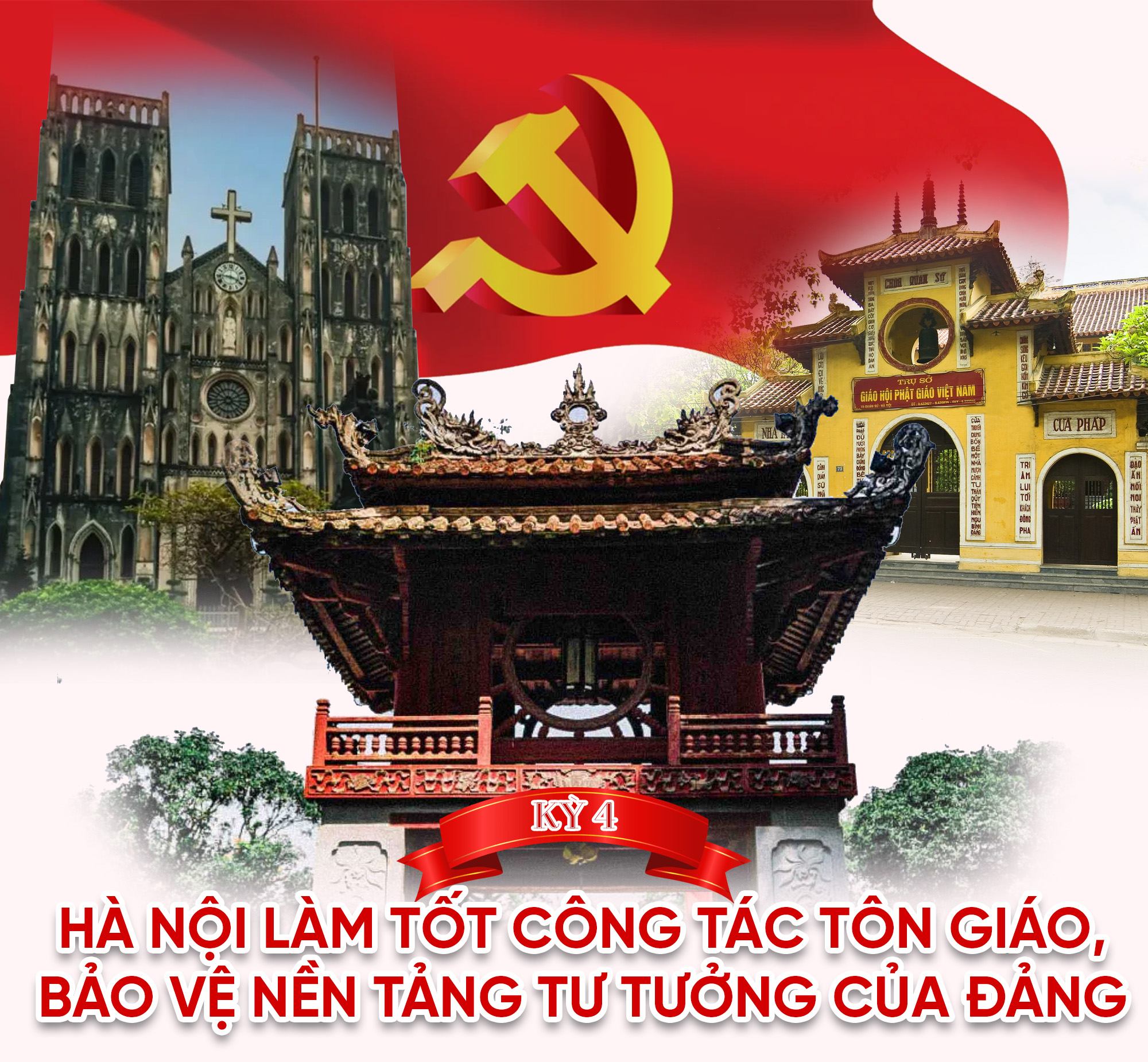 Kỳ 4: Hà Nội làm tốt công tác tôn giáo, bảo vệ nền tảng tư tưởng của Đảng - ảnh 1