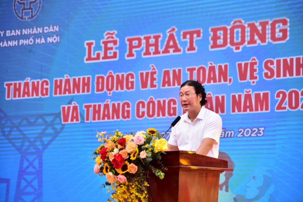 Phát động Tháng hành động về an toàn, vệ sinh lao động và Tháng Công nhân thành phố Hà Nội năm 2023 - ảnh 4