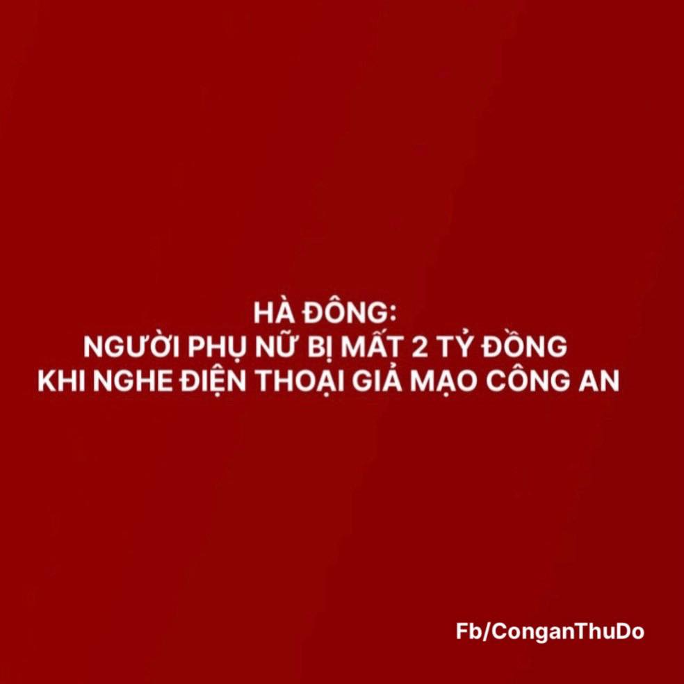 Thêm người phụ nữ mất 2 tỷ đồng nghe điện thoại giả danh công an - ảnh 1