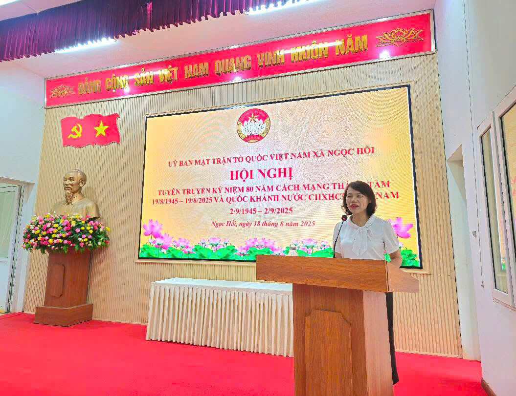  Xã Ngọc Hồi tổ chức Hội nghị tuyên truyền kỷ niệm 80 năm Cách mạng tháng Tám và Quốc khánh 2/9 - ảnh 3