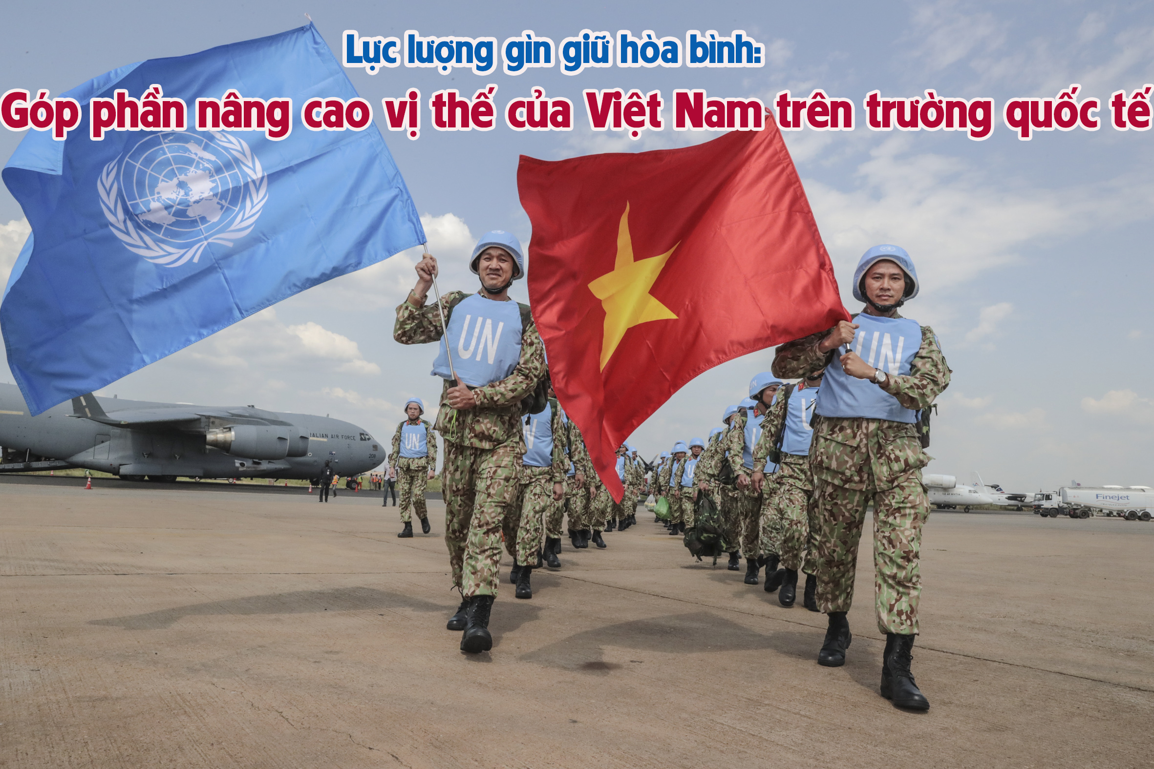 Việt Nam nâng cao vị thế hợp tác gìn giữ hòa bình - ảnh 2