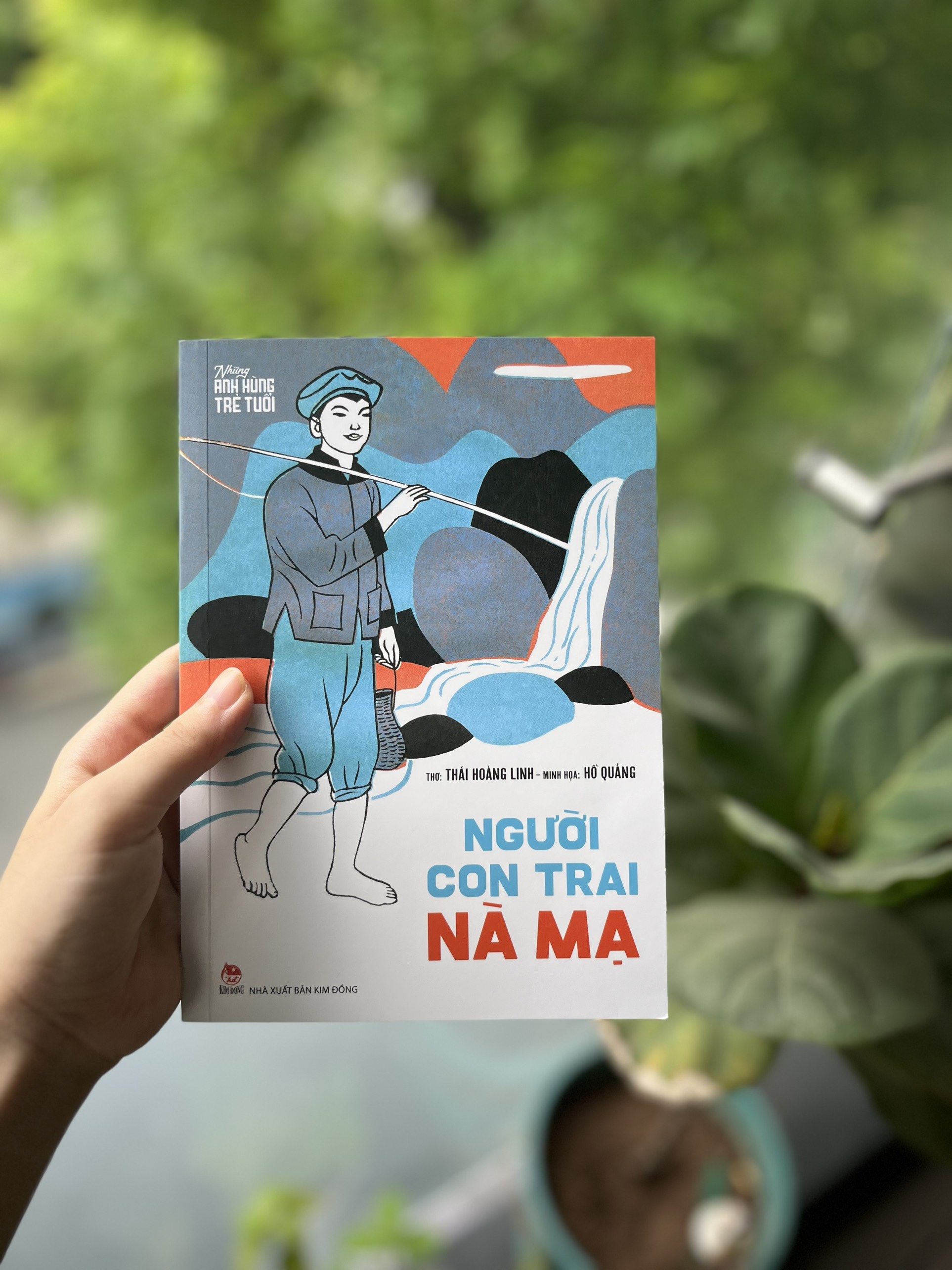 Bộ sách “Những anh hùng trẻ tuổi”: Tôn vinh những người con đất Việt sống mãi với non sông - ảnh 3