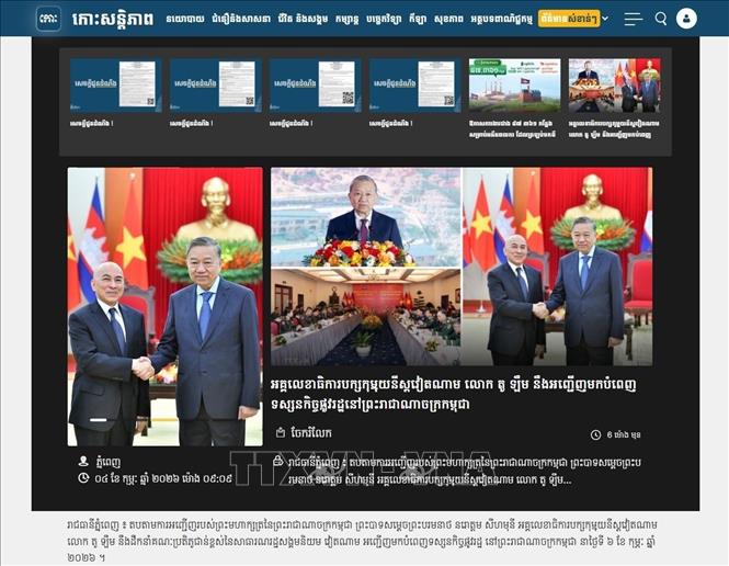 Truyền thông Campuchia đồng loạt đưa tin về chuyến thăm của Tổng Bí thư Tô Lâm - ảnh 2