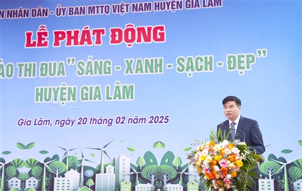 Huyện Gia Lâm phát động phong trào thi đua “Sáng - Xanh - Sạch - Đẹp” năm 2025 - ảnh 1