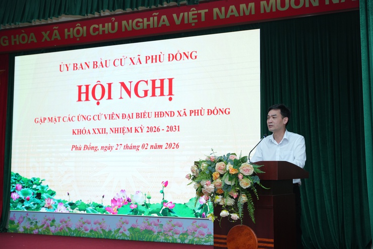 Gặp mặt các ứng cử viên Đại biểu Hội đồng nhân dân xã Phù Đổng khóa XXII, nhiệm kỳ 2026-2031 - ảnh 2