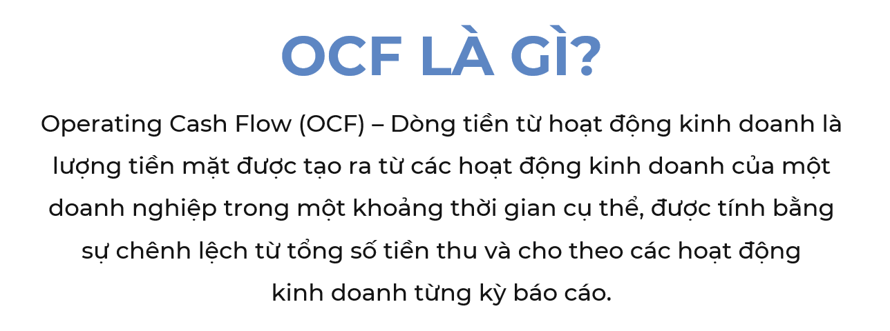 Đo sức khỏe tài chính của doanh nghiệp qua dòng tiền từ hoạt động kinh doanh - ảnh 1