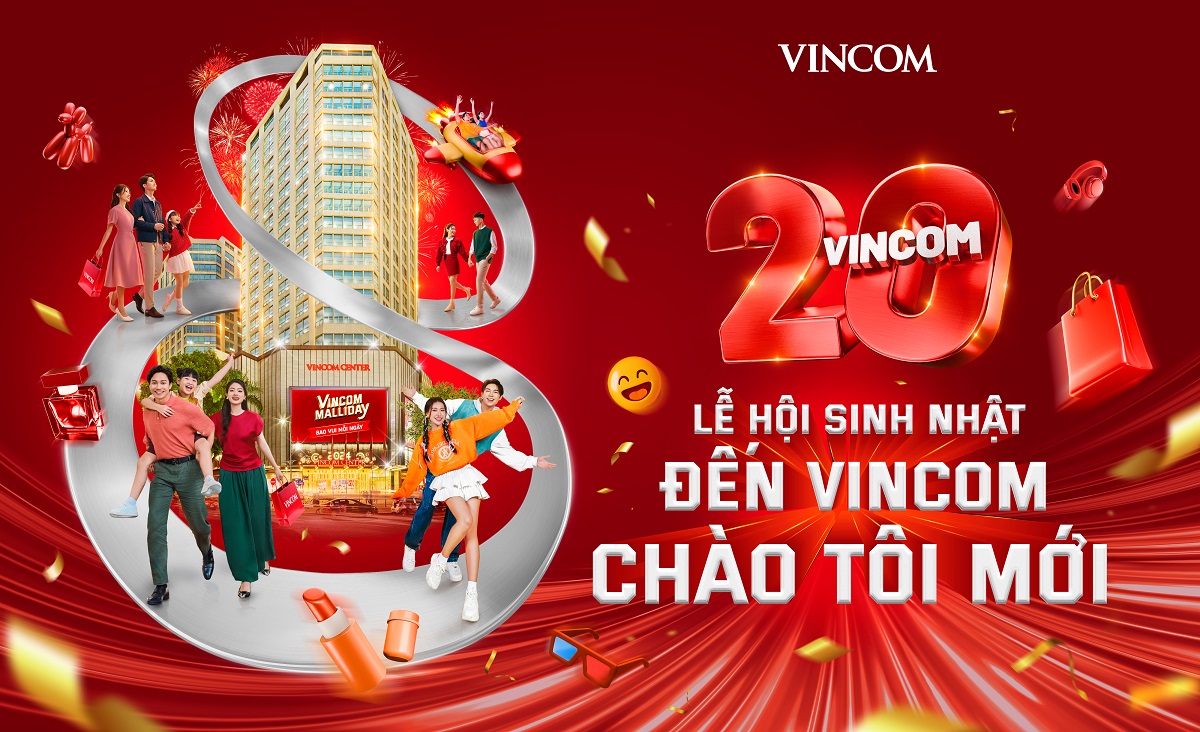 SINH NHẬT VINCOM 20 NĂM KHAI MÀN MÙA LỄ HỘI RỰC RỠ NHẤT TRONG NĂM - ảnh 1