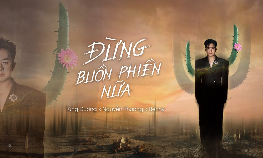 Tùng Dương khuyên người trẻ: “Đừng buồn phiền nữa” - ảnh 1
