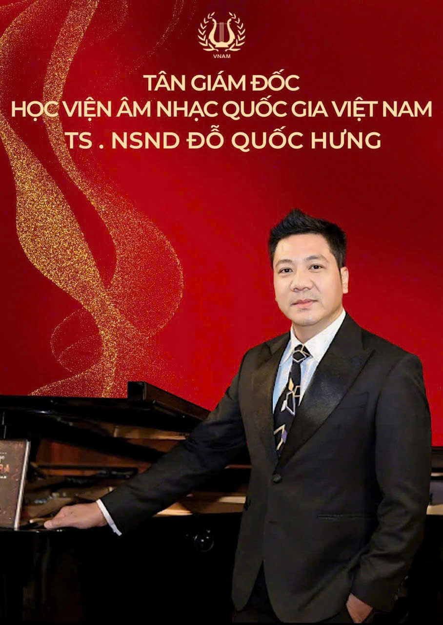 TS.NSND Đỗ Quốc Hưng được bổ nhiệm Giám đốc Học viện Âm nhạc Quốc gia Việt Nam - ảnh 2