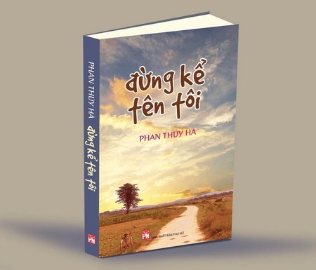 Ảnh bìa cuốn sách "Đừng kể tên tôi". Ảnh bìa cuốn sách "Đừng kể tên tôi".