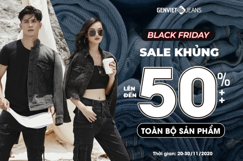 Hệ thống thời trang Genviet Jeans giảm giá hơn 50%++ cho toàn bộ sản phẩm từ ngày 20/11 đến 30/11/2020 Hệ thống thời trang Genviet Jeans giảm giá hơn 50%++ cho toàn bộ sản phẩm từ ngày 20/11 đến 30/11/2020