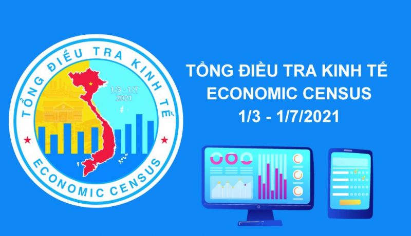 Từ hôm nay, 1/3 bắt đầu tổng điều tra kinh tế năm 2021 - ảnh 1