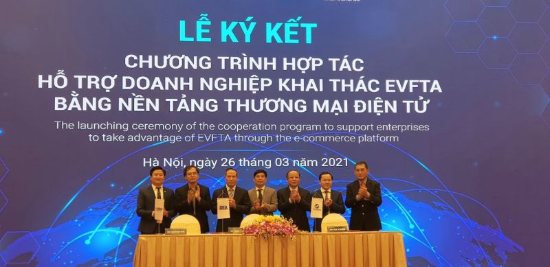 Lễ k&yacute; kết ra mắt chương tr&igrave;nh hợp t&aacute;c hỗ trợ doanh nghiệp khai th&aacute;c EVFTA bằng nền tảng thương mại điện tử