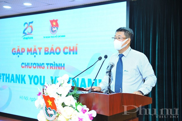 &Ocirc;Ng Nguyễn Trường Giang, Tổng gi&aacute;m đốc VNPT VinaPhone tại buổi c&ocirc;ng bố chương tr&igrave;nh #Thankyou Việt Nam!
