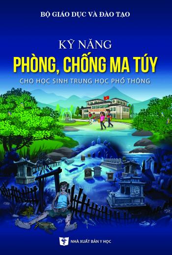 Truyền thông ma túy học đường vẫn là cách thức tuyên truyền hữu hiệu, tuy nhiên cần phát huy bằng cách đổi mới phương pháp, nội dung phù hợp từng địa bàn