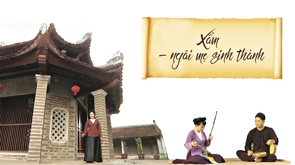 Bài Xẩm thập ân “Ngãi mẹ sinh thành” luôn được yêu thích