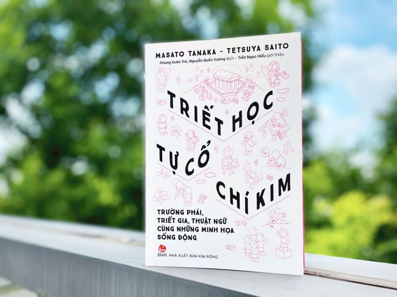 Cuốn sách 'Triết học tự cổ chí kim' mang đến cho độc giả các góc nhìn mới mẻ về bản thân cũng như thế giới xung quanh mình Cuốn sách 'Triết học tự cổ chí kim' mang đến cho độc giả các góc nhìn mới mẻ về bản thân cũng như thế giới xung quanh mình