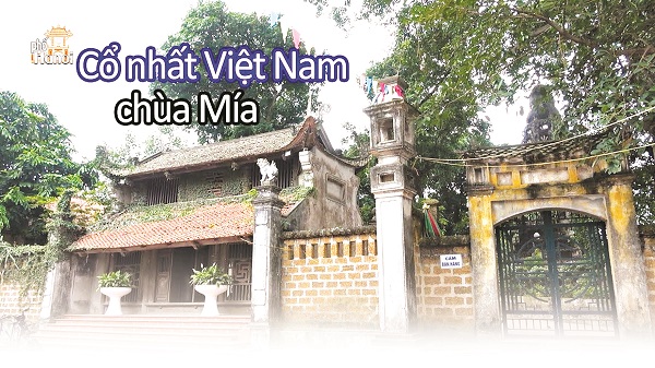 Chùa Mía - Danh lam nổi tiếng xứ Đoài - ảnh 2