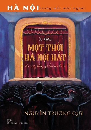 Còn đây một Hà Nội hát - ảnh 1
