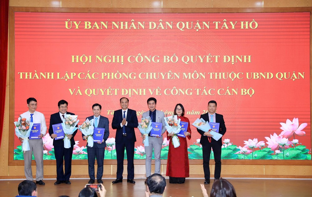 Quận Tây Hồ sắp xếp, tinh gọn bộ máy, nâng cao hiệu quả quản lý nhà nước - ảnh 3