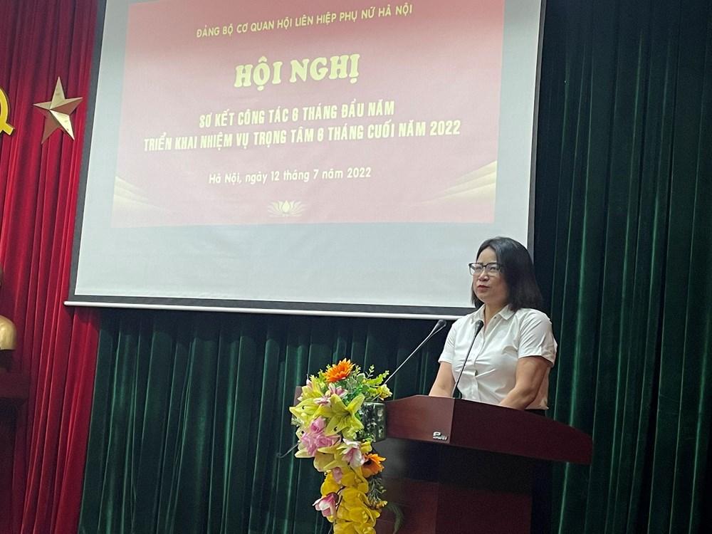 Đảng bộ cơ quan  Hội LHPN Hà Nội: Sơ kết công tác Đảng 6 tháng đầu năm 2022 - ảnh 4