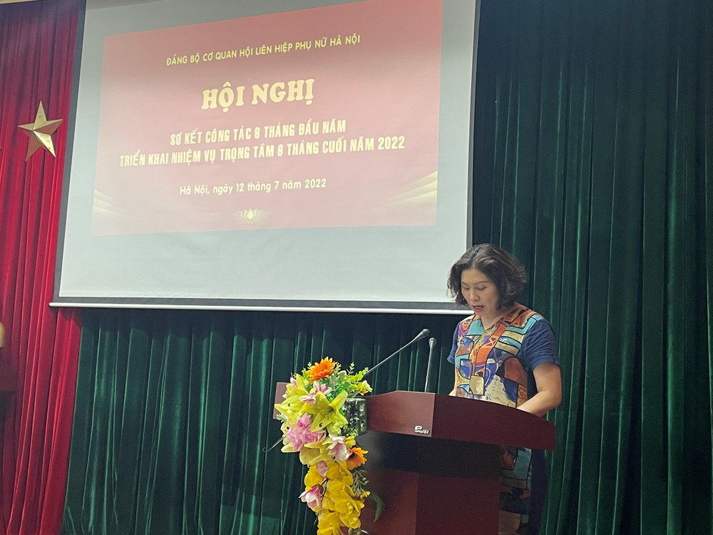 Đảng bộ cơ quan  Hội LHPN Hà Nội: Sơ kết công tác Đảng 6 tháng đầu năm 2022 - ảnh 3
