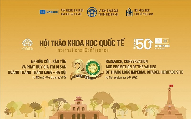 “20 năm nghiên cứu, bảo tồn và phát huy giá trị Di sản Hoàng thành Thăng Long-Hà Nội