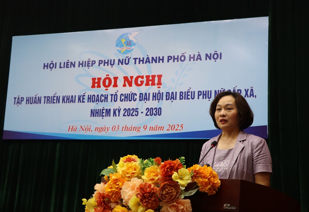 Hà Nội: Hoàn thành tổ chức Đại hội đại biểu phụ nữ cấp xã, nhiệm 2025-2030 trước ngày 30/9/2025 - ảnh 2