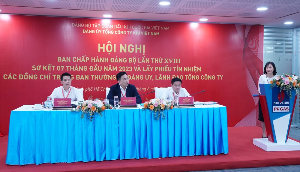 Đảng bộ Tổng công ty Khí Việt Nam tổ chức Hội nghị Ban Chấp hành lần thứ XVIII, lấy phiếu tín nhiệm lãnh đạo Đảng ủy, Tổng công ty - ảnh 5