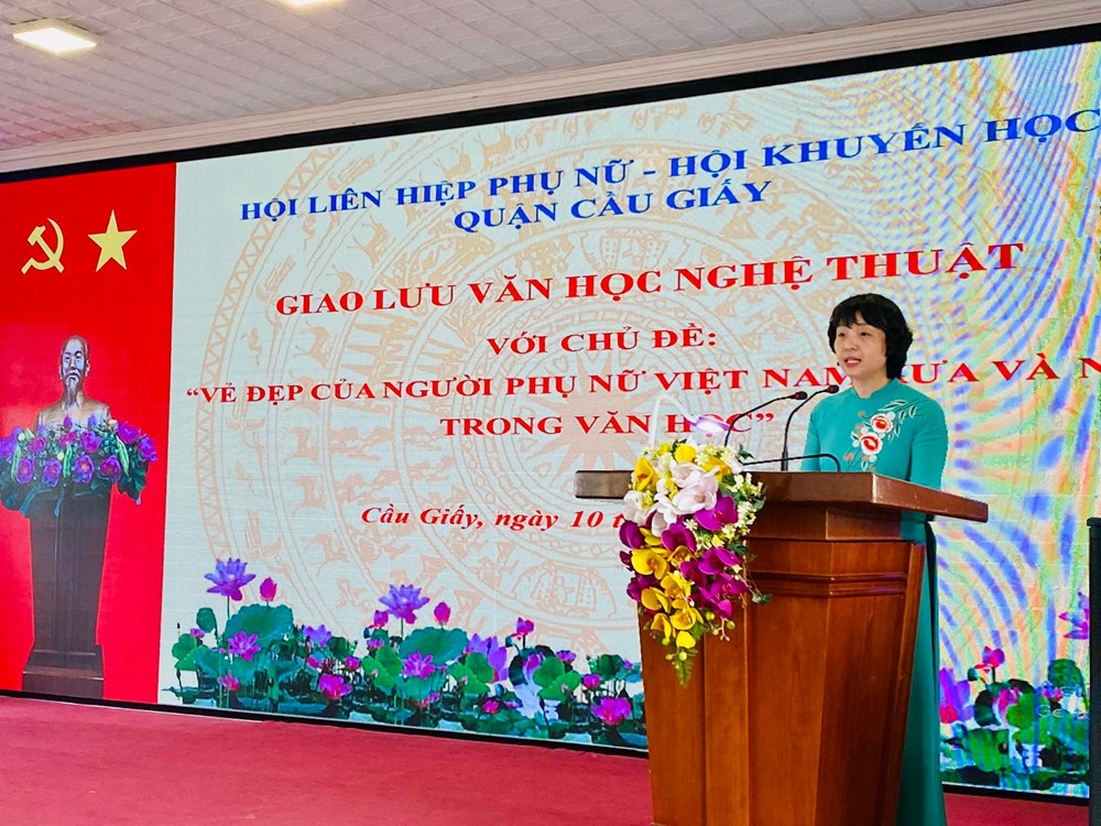 Hội LHPN quận Cầu Giấy giao lưu văn học nghệ thuật về vẻ đẹp phụ nữ Việt - ảnh 1