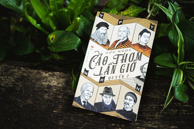 Bộ sách “Cảo thơm lần giở” của nhà văn hóa Hữu Ngọc giới thiệu hơn 180 danh nhân trong lịch sử thế giới, trong đó có 3 nhân vật nổi tiếng của Việt Nam.