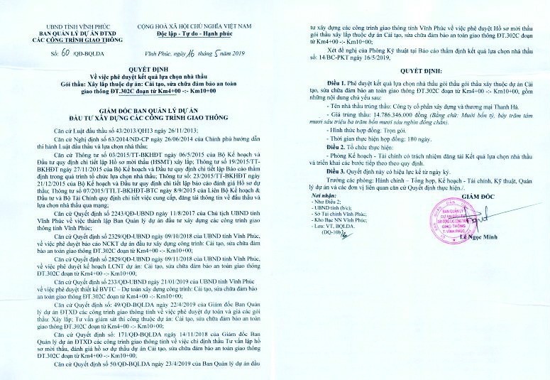 Ngày 16/05/2019, ông Lê Ngọc Minh – Giám đốc ký Quyết định số 60/QĐ-BQLDA, lựa chọn Công ty Cổ phần Xây dựng và Thương mại Thanh Hà