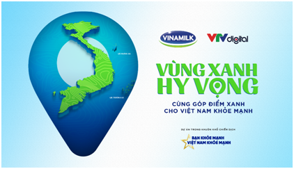 Chiến dịch “Bạn Khỏe Mạnh, Việt Nam Khỏe Mạnh” tiếp nối giai đoạn 2 với dự án “Vùng Xanh Hy Vọng”