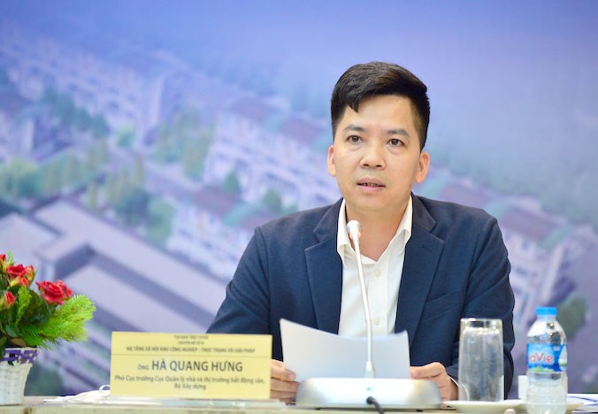 ông Hà Quang Hưng -Phó Cục trưởng Cục Quản lý nhà và Thị trường bất động sản (Bộ Xây dựng)