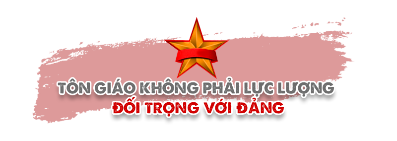 Kỳ 4: Đoàn kết tôn giáo ở Việt Nam-sự thực làm thất bại âm mưu đen tối của thế lực thù địch  - ảnh 9