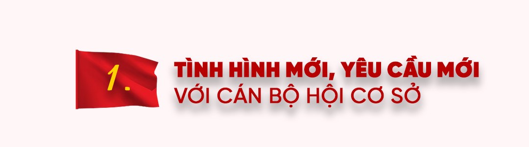 Kỳ cuối: Tiếp thêm động lực cho đội ngũ cán bộ Hội - ảnh 2