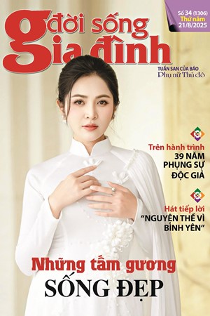 Đời sống Gia đình 34-2025