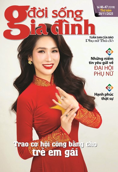 Đời sống Gia đình 46+47-2025 số 1319