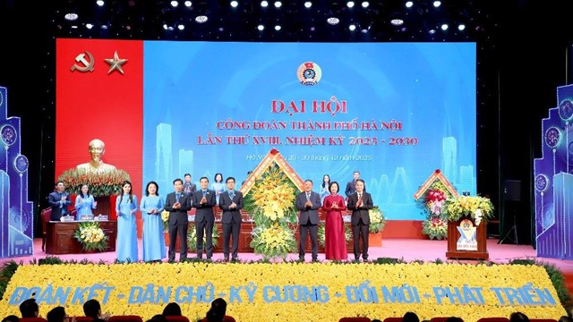 Khai mạc trọng thể Đại hội Công đoàn thành phố Hà Nội lần thứ XVIII, nhiệm kỳ 2025 - 2030