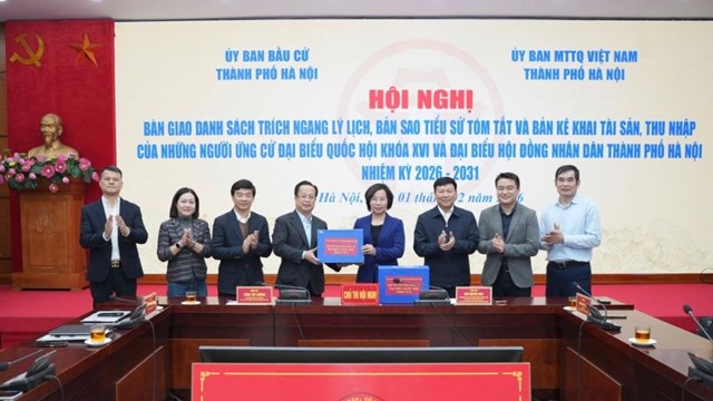 Hà Nội: Bàn giao hồ sơ ứng cử đại biểu Quốc hội khóa XVI và đại biểu HĐND Thành phố nhiệm kỳ 2026 - 2031