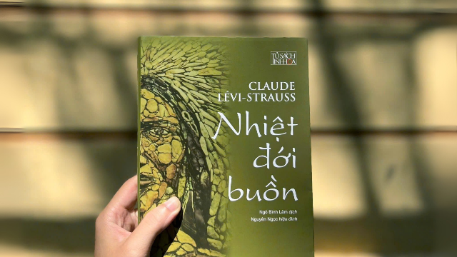 “Nhiệt đới buồn” - Tác phẩm kinh điển nhất về nhân học, dân tộc học