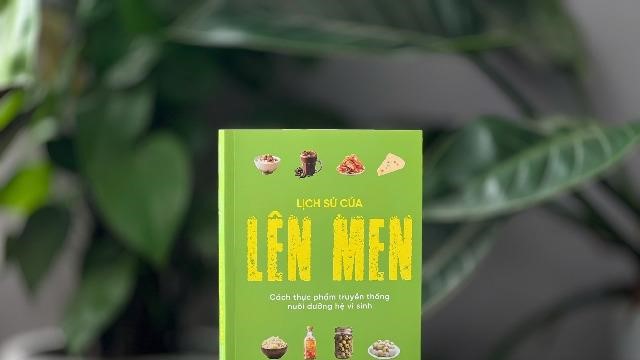 Hành trình thực phẩm lên men và thế giới vi sinh vật bên trong ta