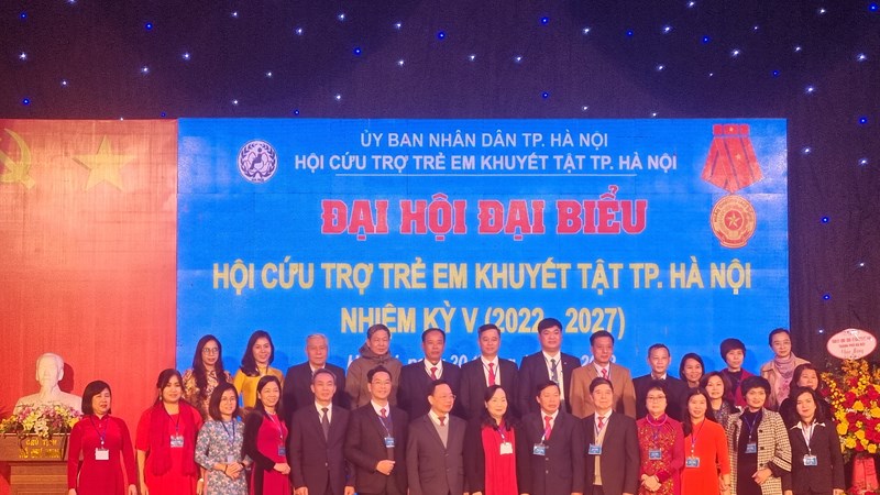Hội Cứu trợ trẻ em khuyết tật TP Hà Nội tổ chức Đại hội Đai biểu lần thứ V nhiệm kỳ 2022 - 2027 