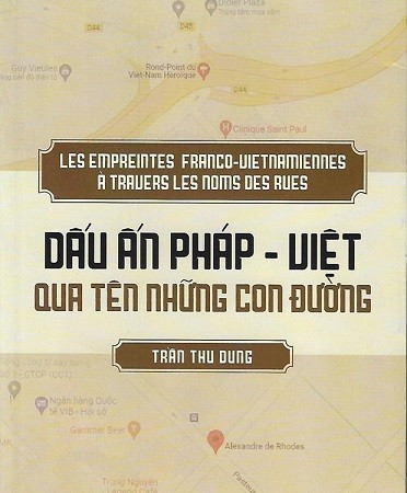 Ra mắt cuốn sách “Dấu ấn Pháp-Việt qua tên những con đường“